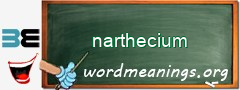 WordMeaning blackboard for narthecium